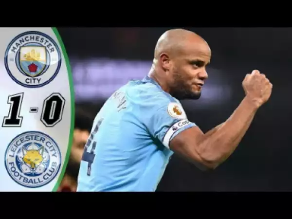 Manchester City vs Leicester City 1 – 0 | EPL All Goals & Highlights | 06-05-2019